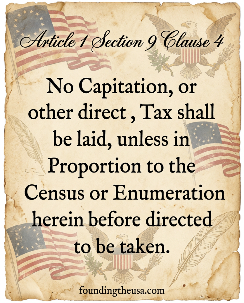 No Capitation, or other direct, Tax shall be laid, unless in Proportion to the Census or Enumeration herein before directed to be taken.
